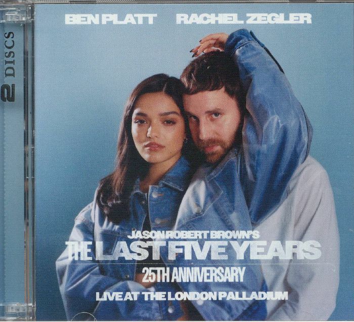 The Last Five Years: Live At The London Palladium (25th Anniversary) - 2CD CD cover