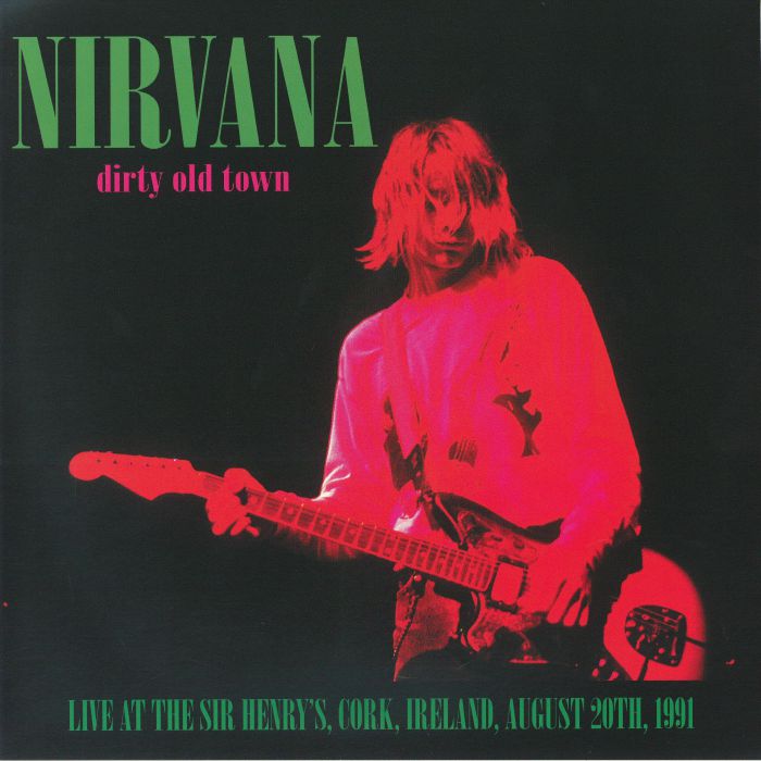 Dirty Old Town: Live At Sir Henry's 1991 - Limited Neon Pink Vinyl LP vinyl record cover