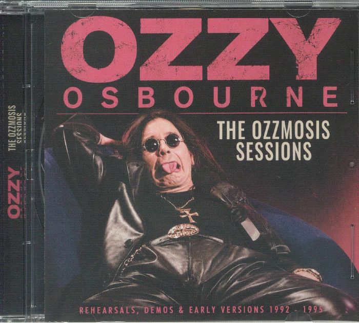 The Ozzmosis Sessions - CD CD cover