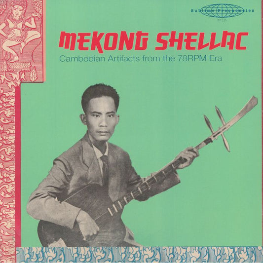 Mekong Shellac: Cambodian Artifacts From The 78RPM Era - Vinyl LP vinyl record cover