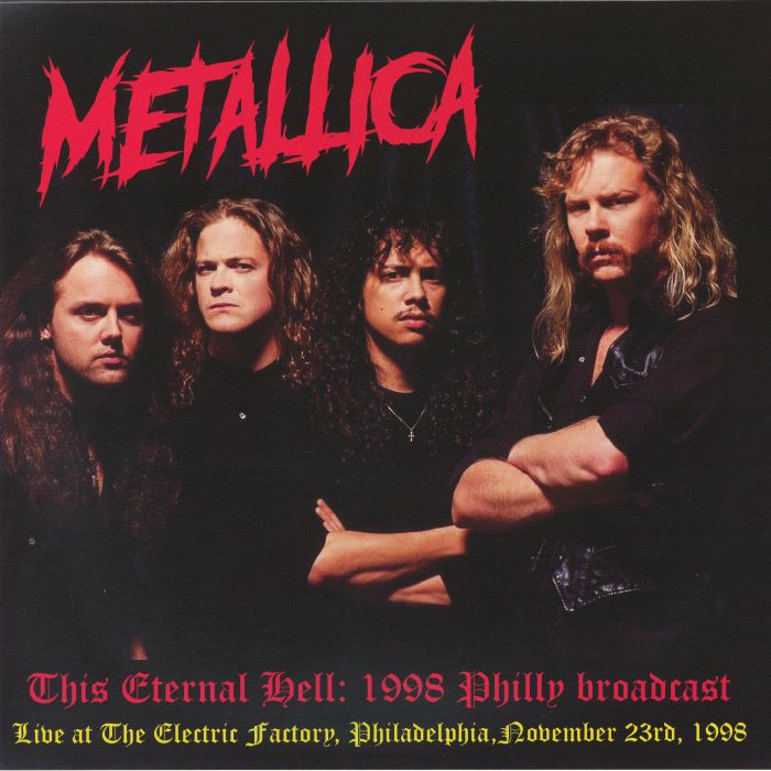 This Eternal Hell: Live At The Electric Factory Philadelphia November 23rd 1998 - 2xLP vinyl record cover