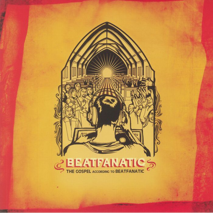 The Gospel According To Beatfanatic - Limited Edition 2xLP vinyl record cover