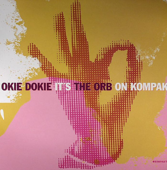 Okie Dokie It's The Orb On Kompakt - 2xLP vinyl record cover