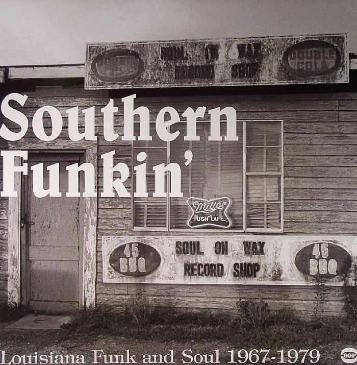 Southern Funkin': Louisiana Funk & Soul 1967-1979 - 2xLP vinyl record cover