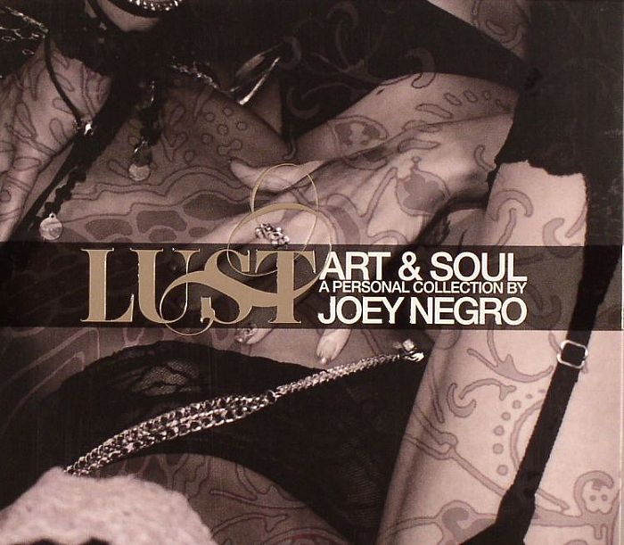 Lust - Art & Soul: A Personal Collection by Joey Negro - 2CD CD cover