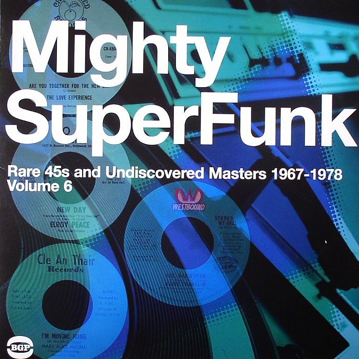 Mighty Super Funk: Rare 45s & Undiscovered Masters 1967-1978 Vol 6 - 2xLP vinyl record cover