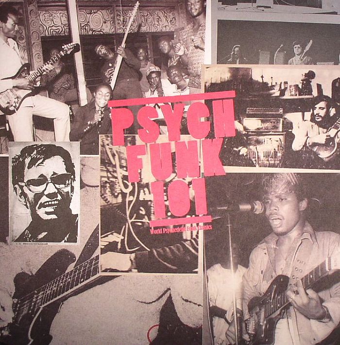Psych Funk 101 1968-1975: A Global Psychedelic Funk Curriculum - 2xLP vinyl record cover