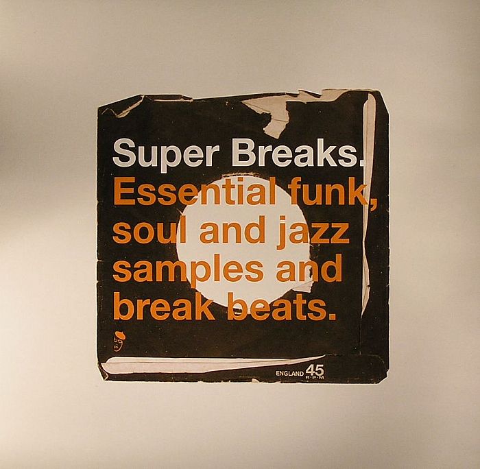 Super Breaks: Essential Funk Soul & Jazz Samples & Break Beats - 2xLP vinyl record cover