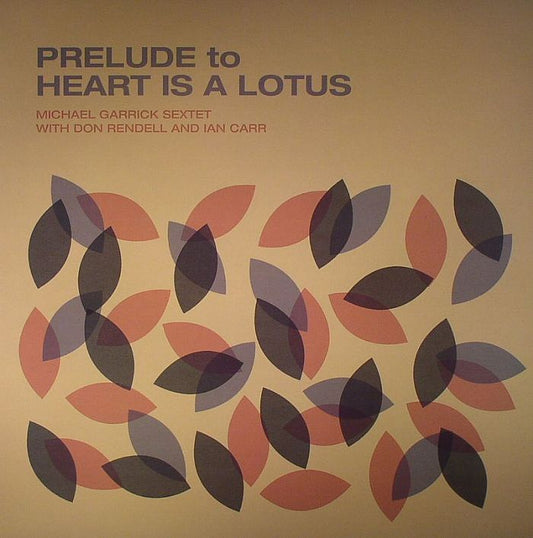 Prelude To Heart Is A Lotus - Vinyl LP vinyl record cover