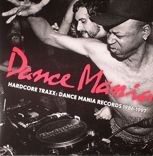 Dance Mania Hardcore Traxx: Dance Mania Records 1986-1997 - 2xLP vinyl record cover