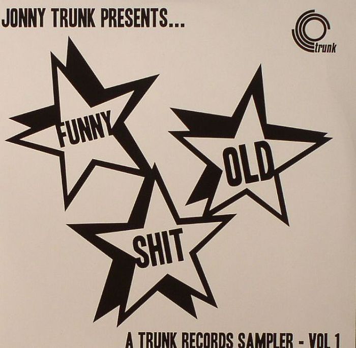 Funny Old Shit: A Trunk Records Sampler - Vol. 1 - CD CD cover