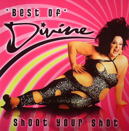 Best Of Divine: Shoot Your Shot - Vinyl LP vinyl record cover