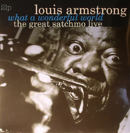 What A Wonderful World: The Great Satchmo Live - 2xLP vinyl record cover