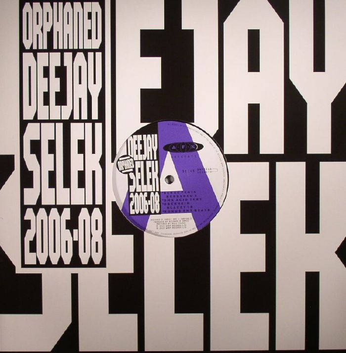 Orphaned Deejay Selek 2006-2008 - Vinyl EP vinyl record cover