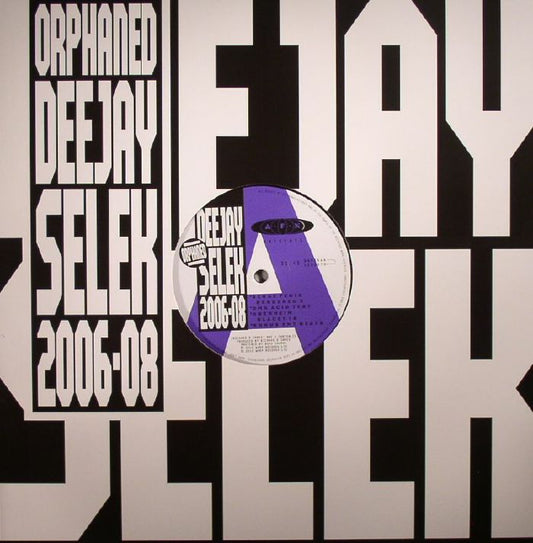 Orphaned Deejay Selek 2006-2008 - Vinyl EP vinyl record cover