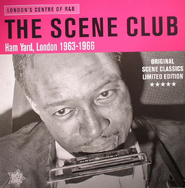 The Scene Club: London's Centre Of R&B Ham Yard London 1963-1966 - Limited Edition Vinyl LP vinyl record cover