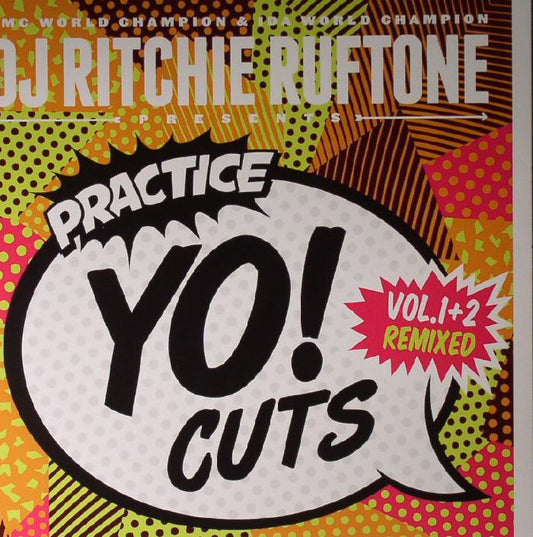 Practice Yo! Cuts Vol 1 & 2 Remixed - Vinyl Single vinyl record cover