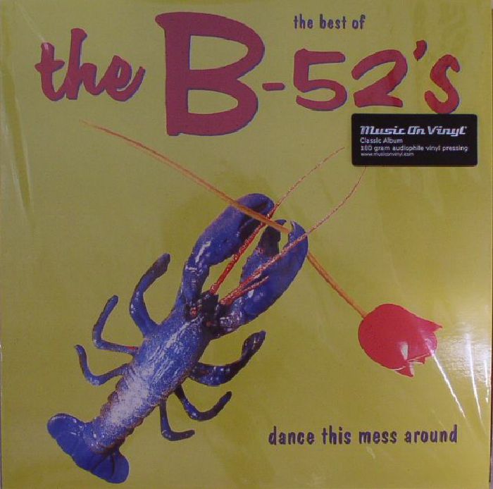 The Best Of The B52s: Dance This Mess Around - Vinyl LP vinyl record cover