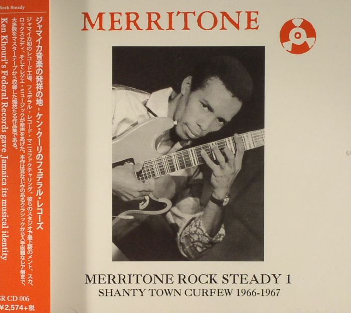 Merritone Rock Steady 1: Shanty Town Curfew 1966-1967 - CD CD cover