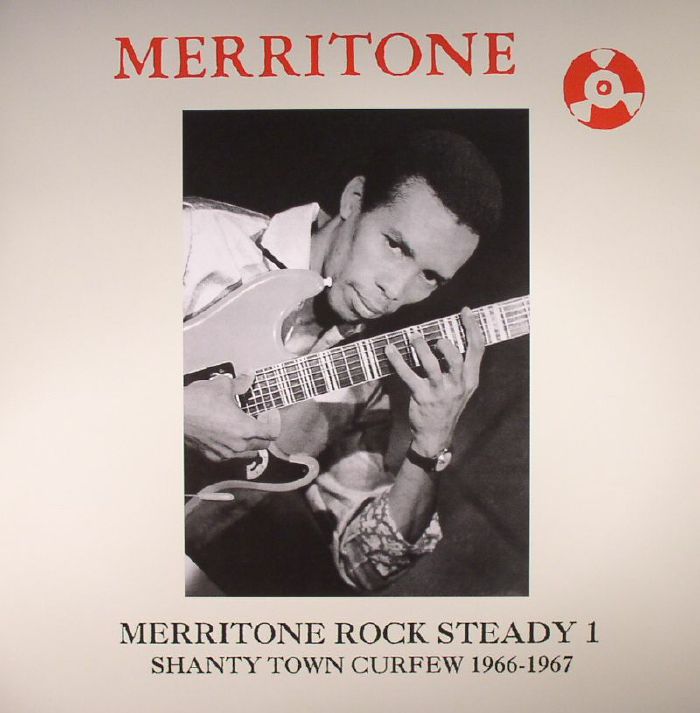 Merritone Rock Steady 1: Shanty Town Curfew 1966-1967 - 2xLP vinyl record cover