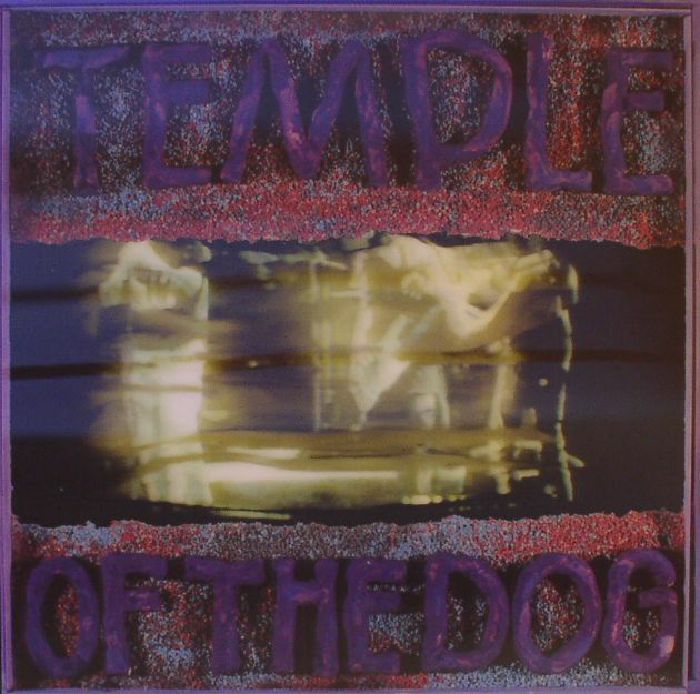Temple Of The Dog (Reissue) - 2xLP vinyl record cover