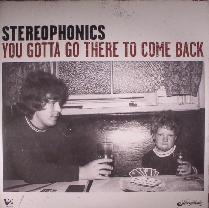 You Gotta Go There To Come Back - 2xLP vinyl record cover