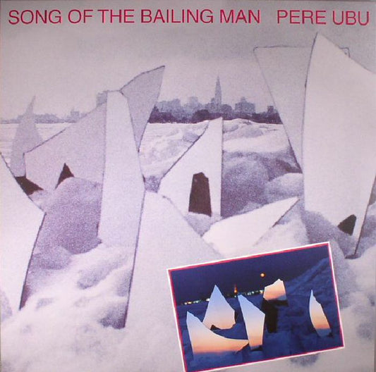 Song Of The Bailing Man - Vinyl LP vinyl record cover