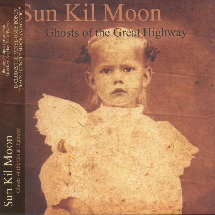 Ghosts Of The Great Highway - 2xLP vinyl record cover