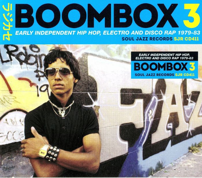 Boombox 3: Early Independent Hip Hop Electro & Disco Rap 1979-83 - 2CD CD cover