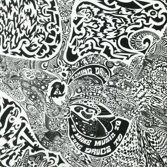 Taking Drugs To Make Music To Take Drugs To - 2xLP vinyl record cover