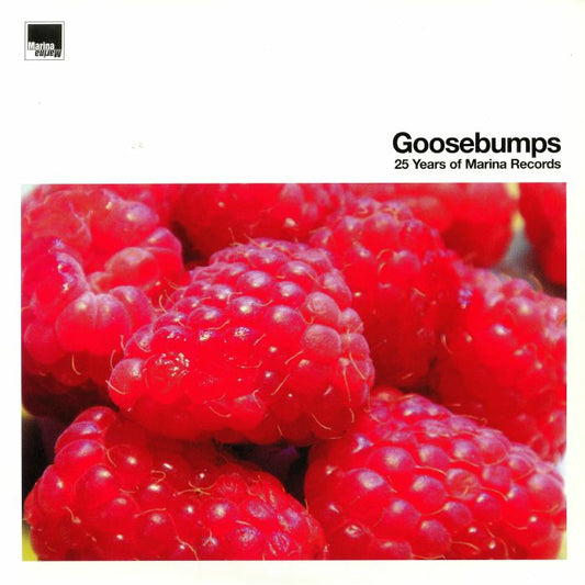 Goosebumps: 25 Years Of Marina Records - Coloured Vinyl 3xLP vinyl record cover