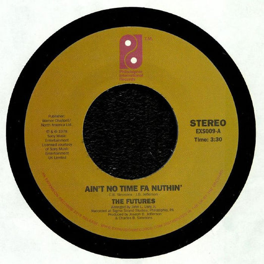 Ain't No Time Fa Nuthin' - Vinyl Single vinyl record cover