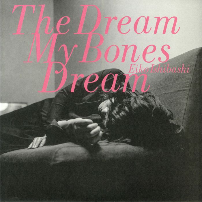 The Dream My Bones Dream - Vinyl LP vinyl record cover