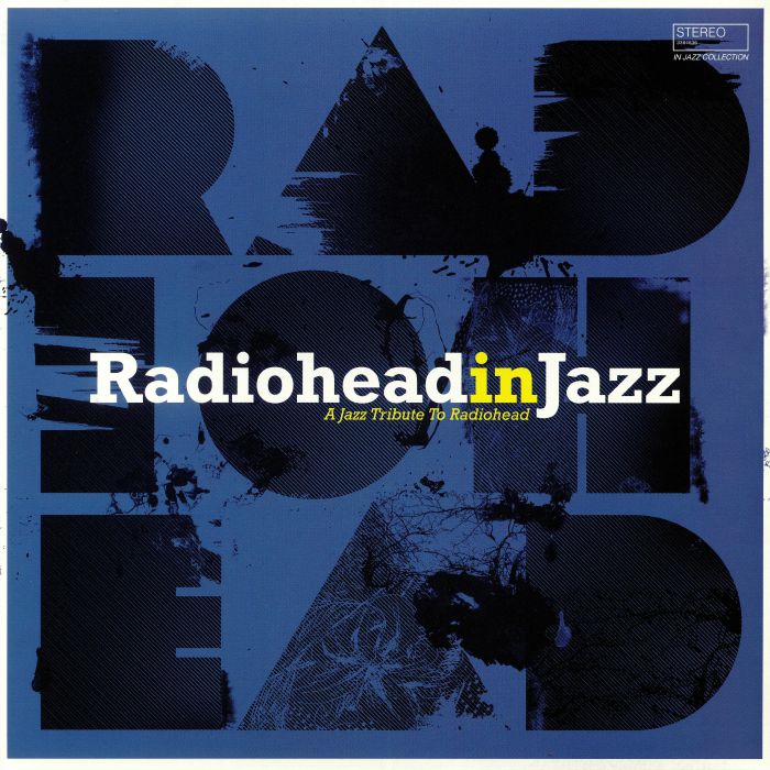 Radiohead In Jazz - Vinyl LP vinyl record cover