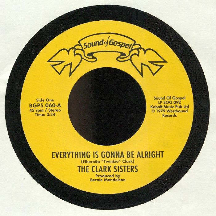 Everything Is Gonna Be Alright - Vinyl Single vinyl record cover