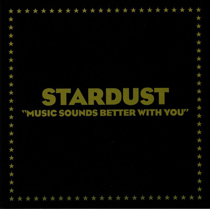 Music Sounds Better With You - Vinyl Single vinyl record cover