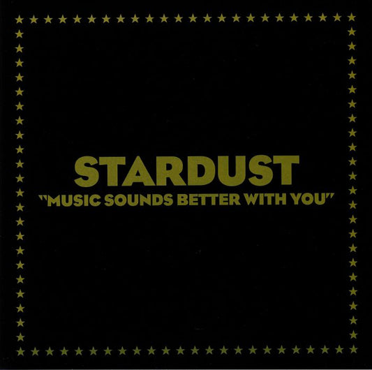 Music Sounds Better With You - Vinyl Single vinyl record cover