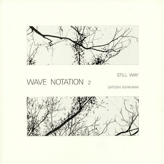 Still Way: Wave Notation 2 - Vinyl LP vinyl record cover