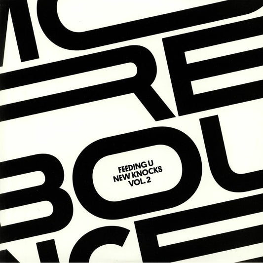 More Bounce Presents: Feeding U New Knocks Vol 2 - 2xLP vinyl record cover