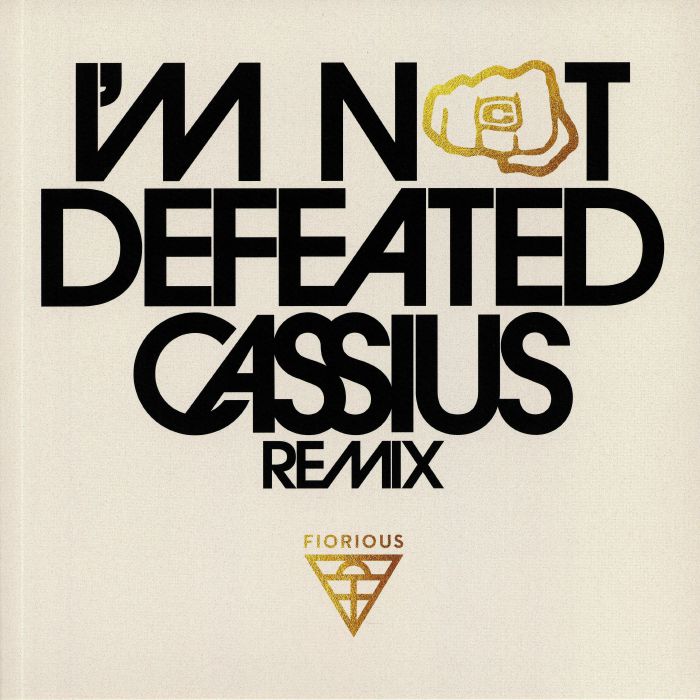 I'm Not Defeated (Cassius Remix) - Limited Edition Vinyl Single vinyl record cover