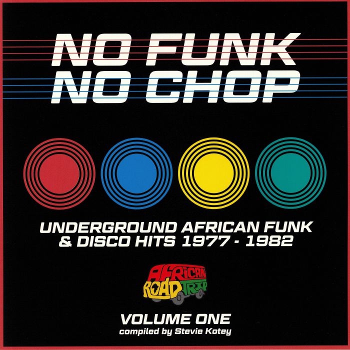 No Funk No Chop Vol 1: Underground African Funk & Disco Hits 1977-1982 - Vinyl LP vinyl record cover