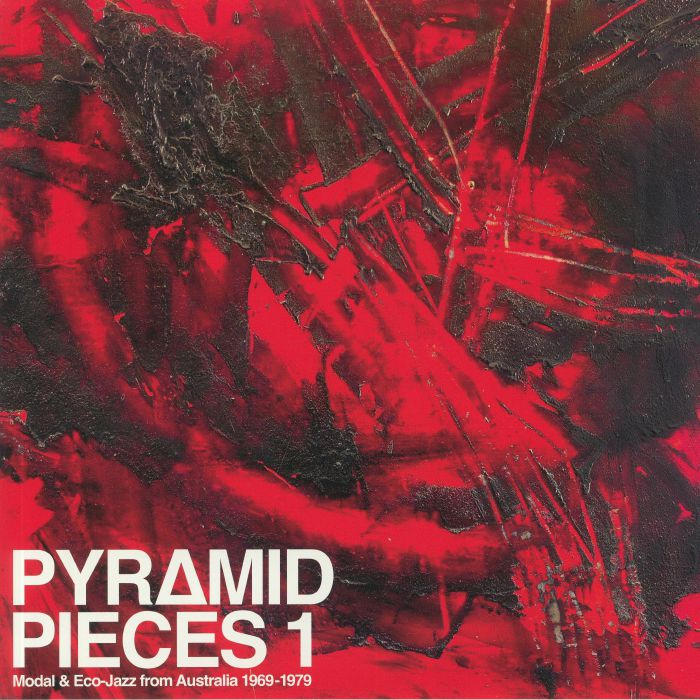Pyramid Pieces 1: Modal & Eco Jazz From Australia 1969-1979 - Vinyl LP vinyl record cover