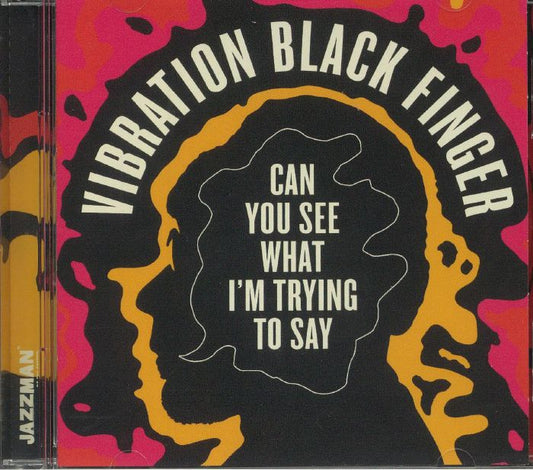 Can You See What I'm Trying To Say - CD CD cover