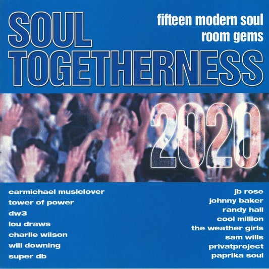 Soul Togetherness 2020: Fifteen Modern Soul Room Gems - 2xLP vinyl record cover