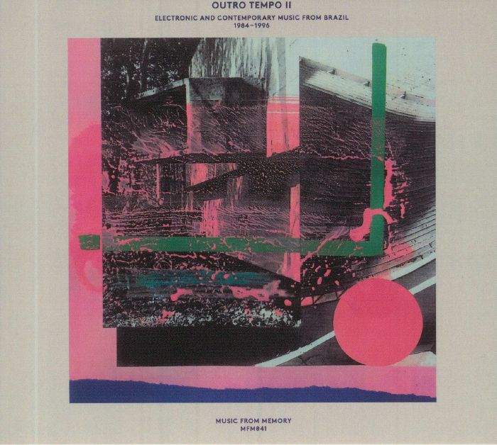 Outro Tempo II: Electronic & Contemporary Music From Brazil 1984-1996 - 2CD CD cover