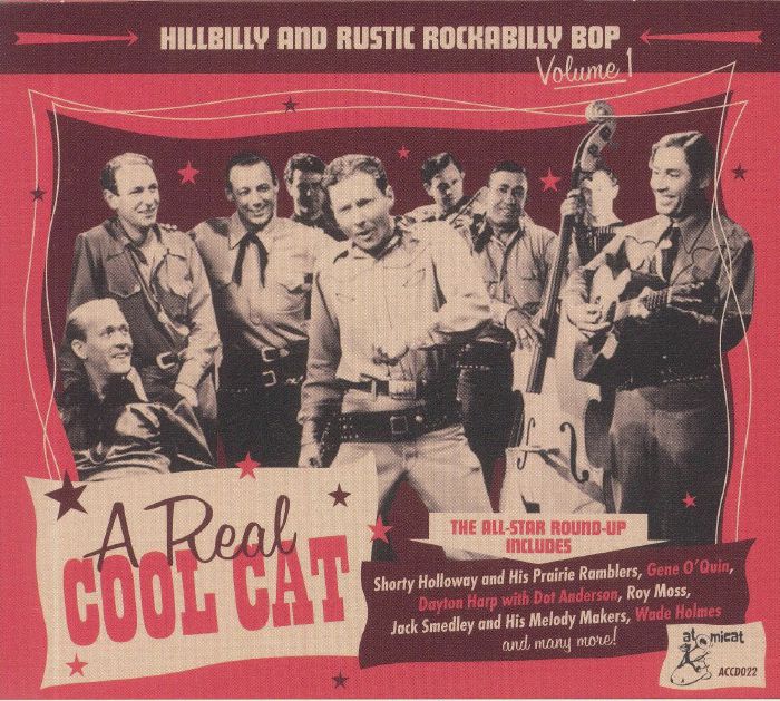 Hillybilly & Rustic Rockabilly Bop Volume 1: A Real Cool Cat - CD CD cover