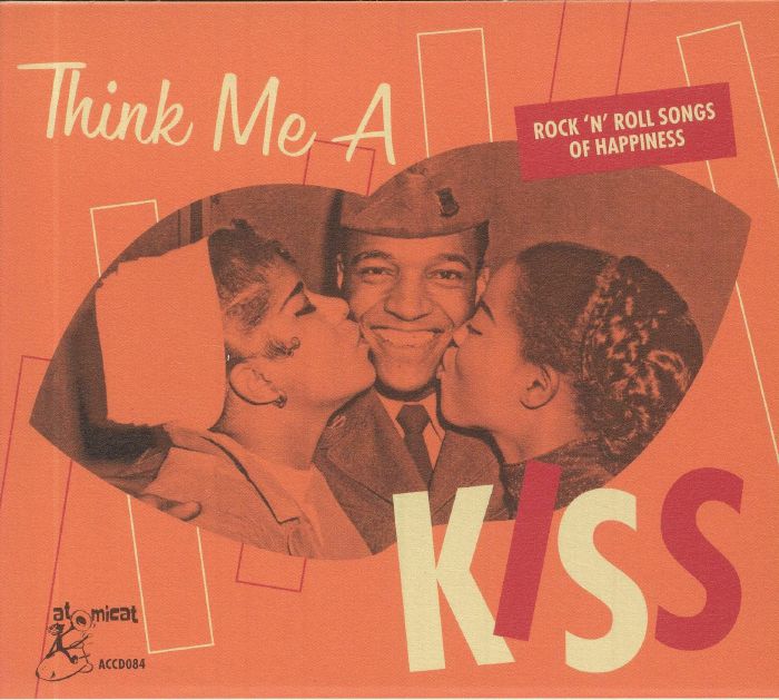 Think Me A Kiss: Rock & Roll Songs Of Happiness - CD CD cover