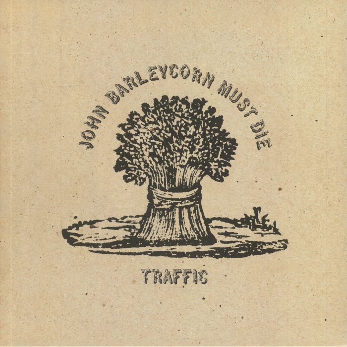 John Barleycorn Must Die - Remastered Vinyl LP vinyl record cover