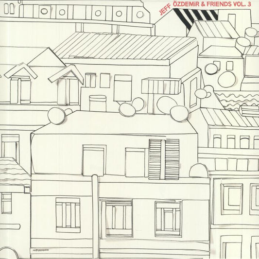 Jeff Ozdemir & Friends Vol 3 - 2xLP vinyl record cover