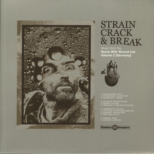 Strain Crack & Break: Nurse With Wound List Vol 2 - 2xLP vinyl record cover